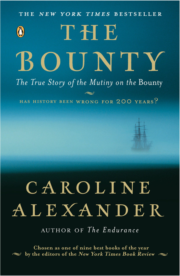 The Bounty: The True Story of the Mutiny on the Bounty book cover by Caroline Alexander