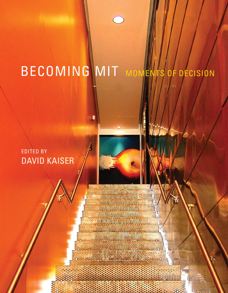 Becoming MIT: Moments of Decision book cover by 