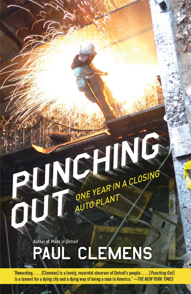 Punching Out: One Year in a Closing Auto Plant book cover by Paul Clemens