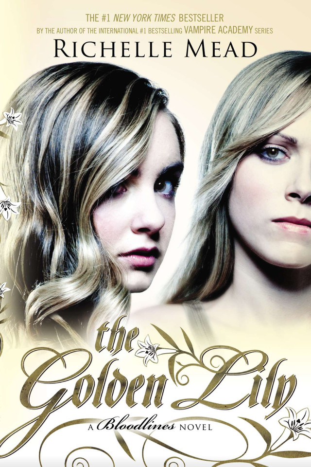 The Golden Lily: A Bloodlines Novel (Bloodlines) book cover by Richelle Mead