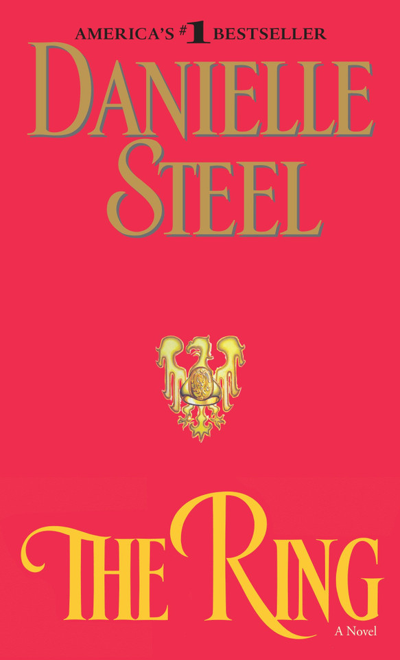 The Ring: A Novel book cover by Danielle Steel