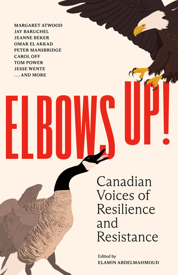 Elbows Up!: Canadian Voices of Resilience and Resistance book cover by Various