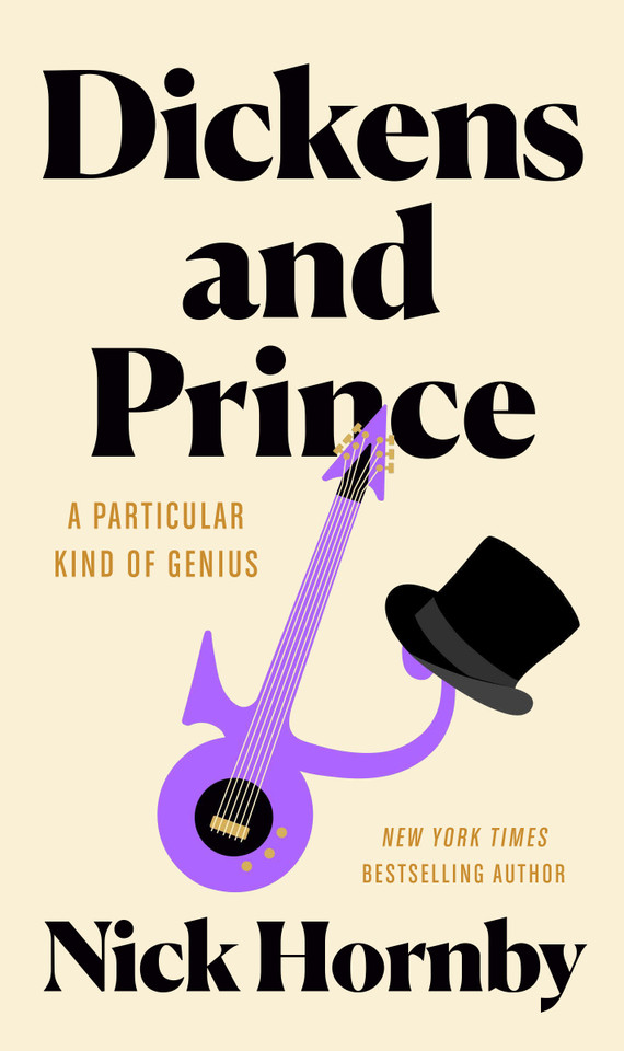 Dickens and Prince: A Particular Kind of Genius book cover by Nick Hornby