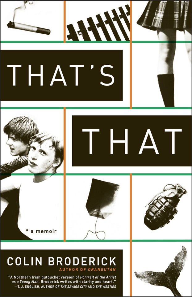That's That: A Memoir book cover by Colin Broderick