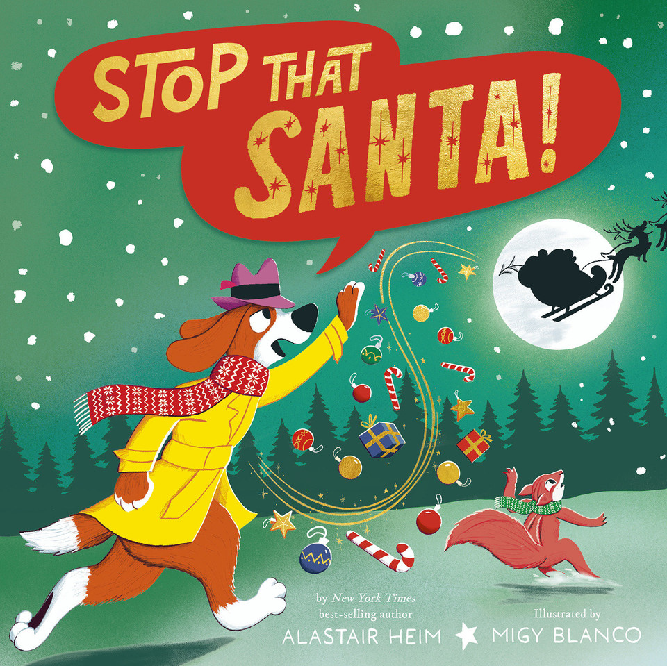 Stop That Santa! (Stop That!) book cover by Alastair Heim