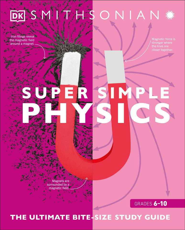 Super Simple Physics: The Ultimate Bitesize Study Guide (DK Super Simple) book cover by DK