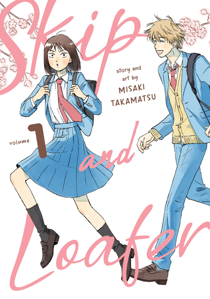 Skip and Loafer Vol. 1 (Skip and Loafer) book cover by Misaki Takamatsu