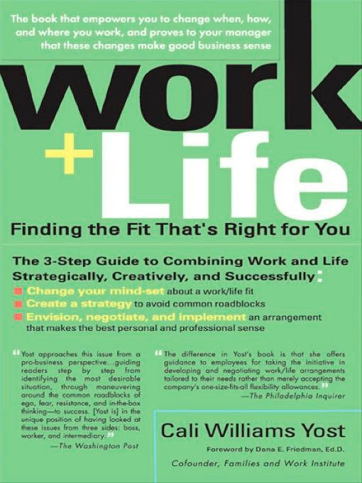 Work + Life book cover by Cali Williams Yost
