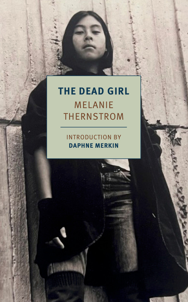 The Dead Girl: Revised Edition book cover by Melanie Thernstrom