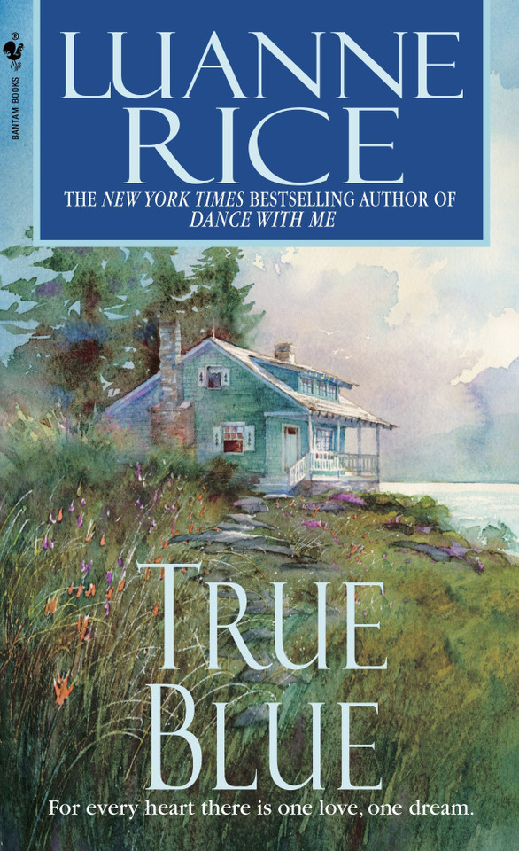 True Blue (Hubbard's Point) book cover by Luanne Rice