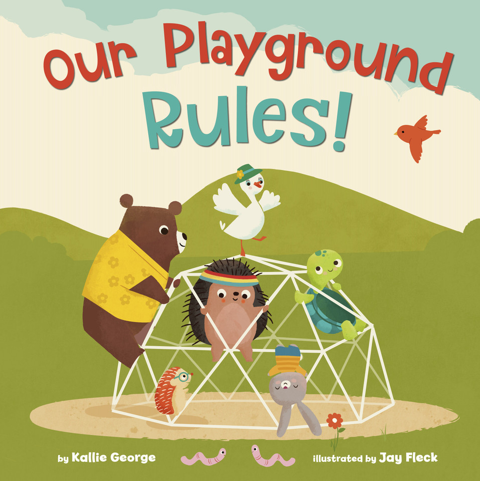 Our Playground Rules! book cover by Kallie George