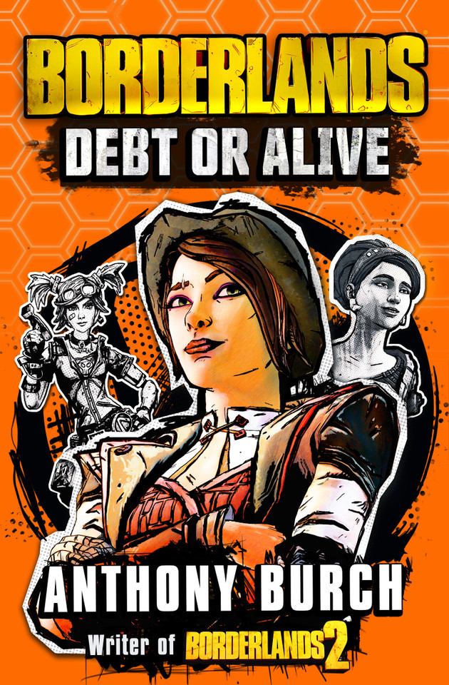 Borderlands: Debt or Alive book cover by Anthony Burch