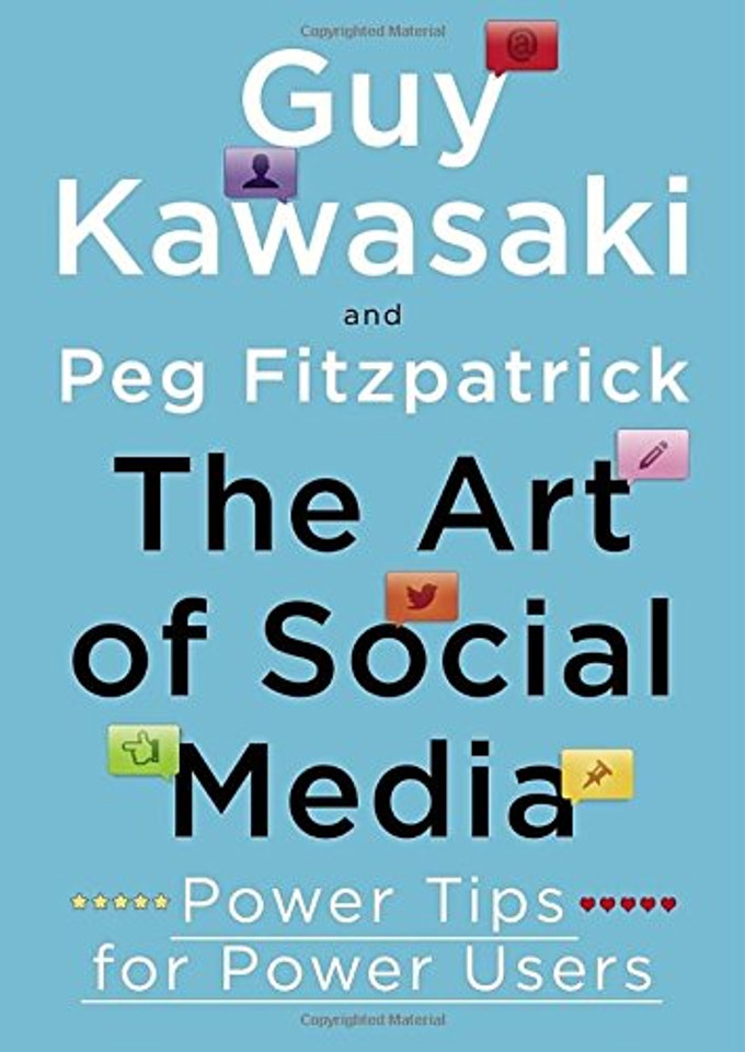 The Art of Social Media: Power Tips for Power Users Cover The Art of Social Media: Power Tips for Power Users Cover