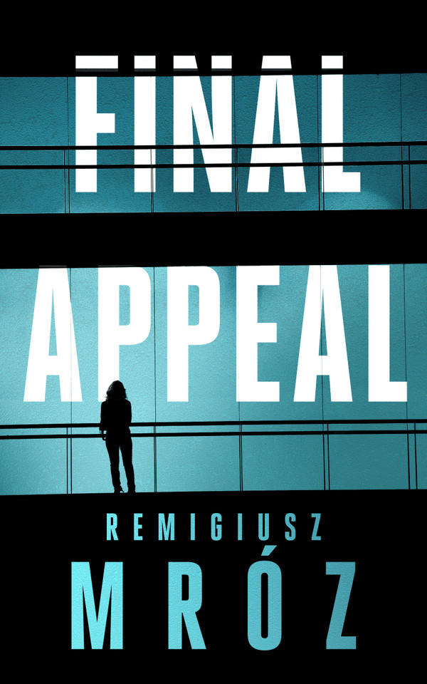 Final Appeal book cover by Remigiusz Mroz