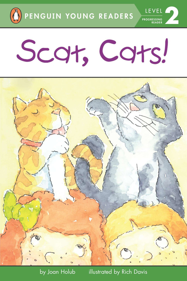 Scat, Cats! (Penguin Young Readers, Level 2) book cover by Joan Holub