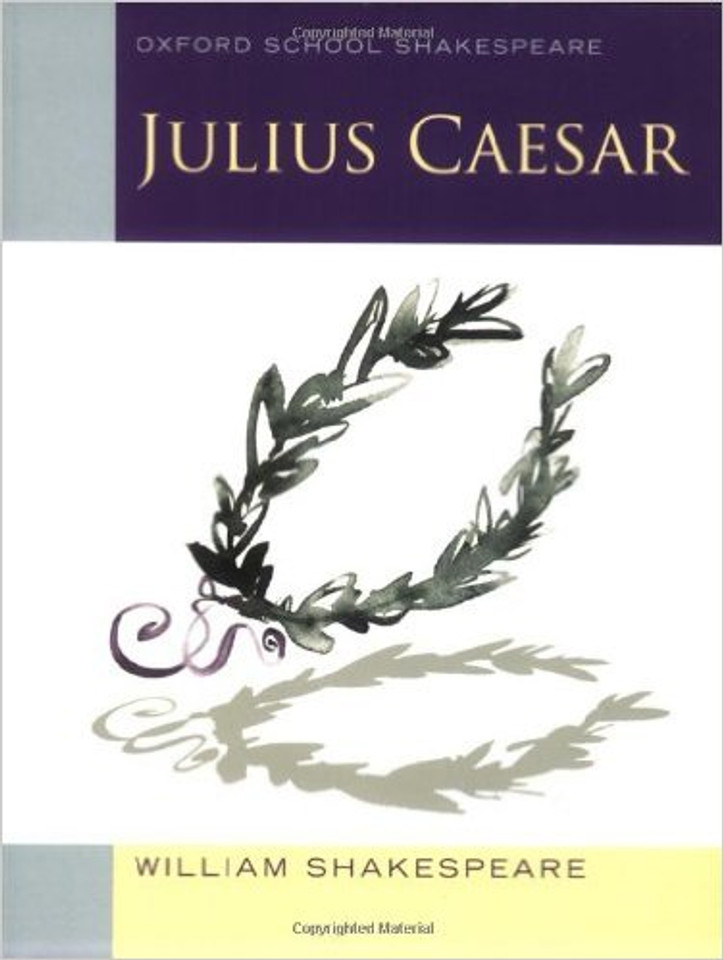 Julius Caesar ( Oxford School Shakespeare ) Cover