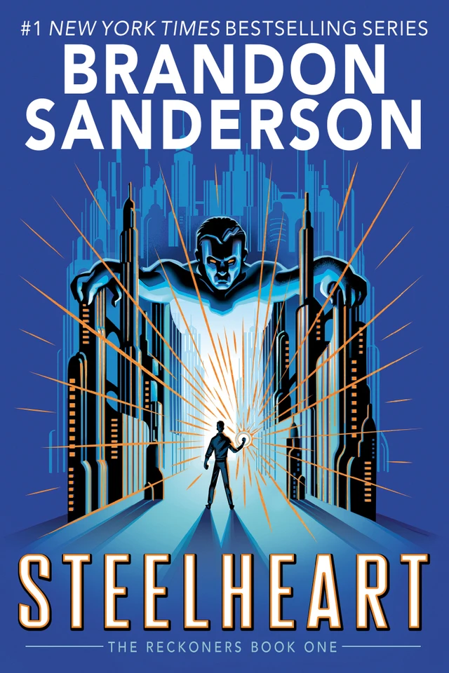 Steelheart (The Reckoners) book cover by Brandon Sanderson