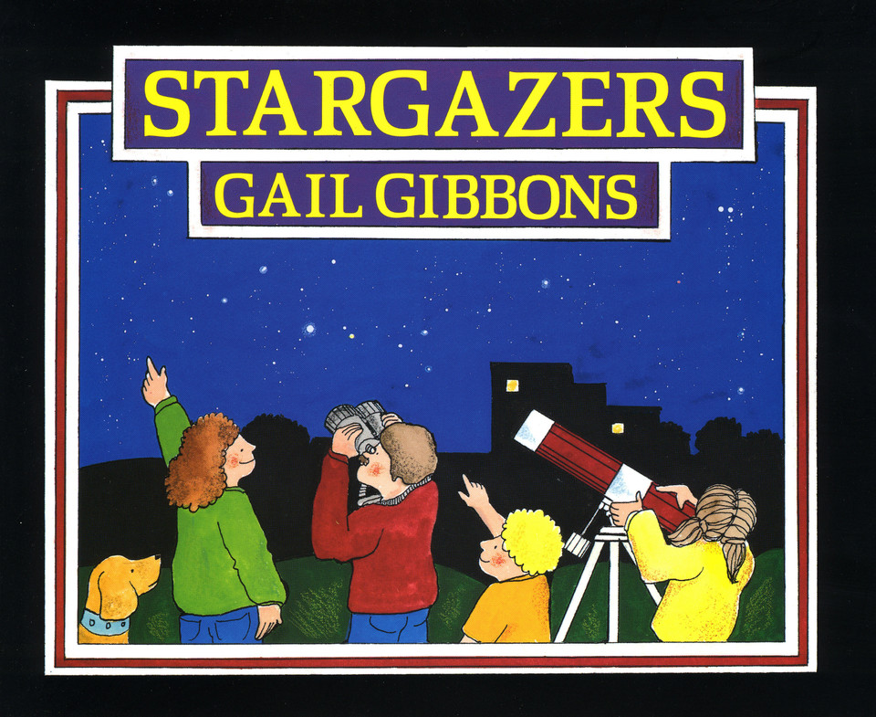 Stargazers book cover by Gail Gibbons