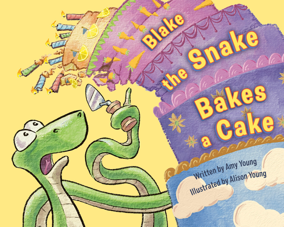 Blake the Snake Bakes a Cake book cover by Amy Young