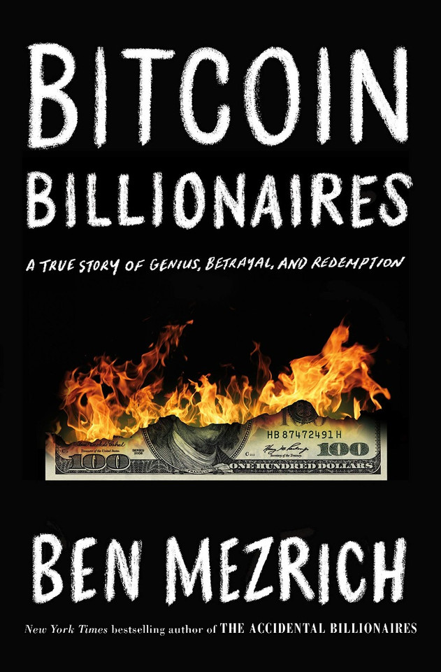 Bitcoin Billionaires: A True Story of Genius, Betrayal, and Redemption Cover