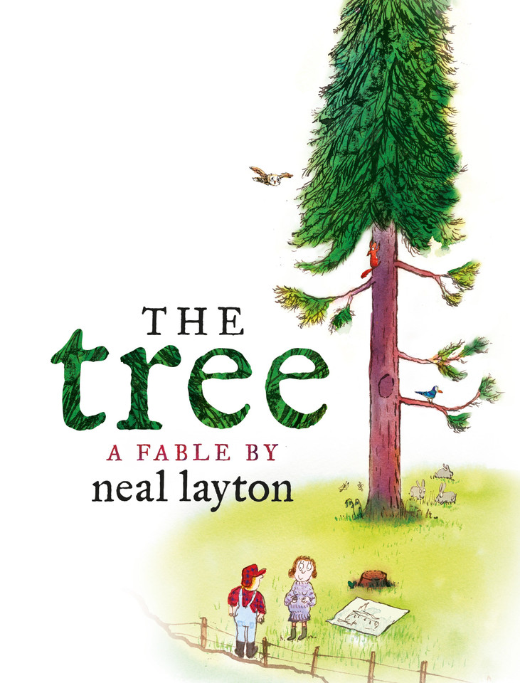 The Tree: An Environmental Fable book cover by Neal Layton