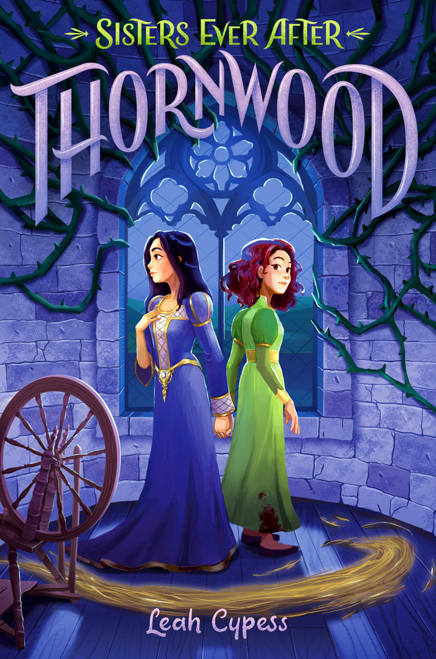 Thornwood (Sisters Ever After) book cover by Leah Cypess