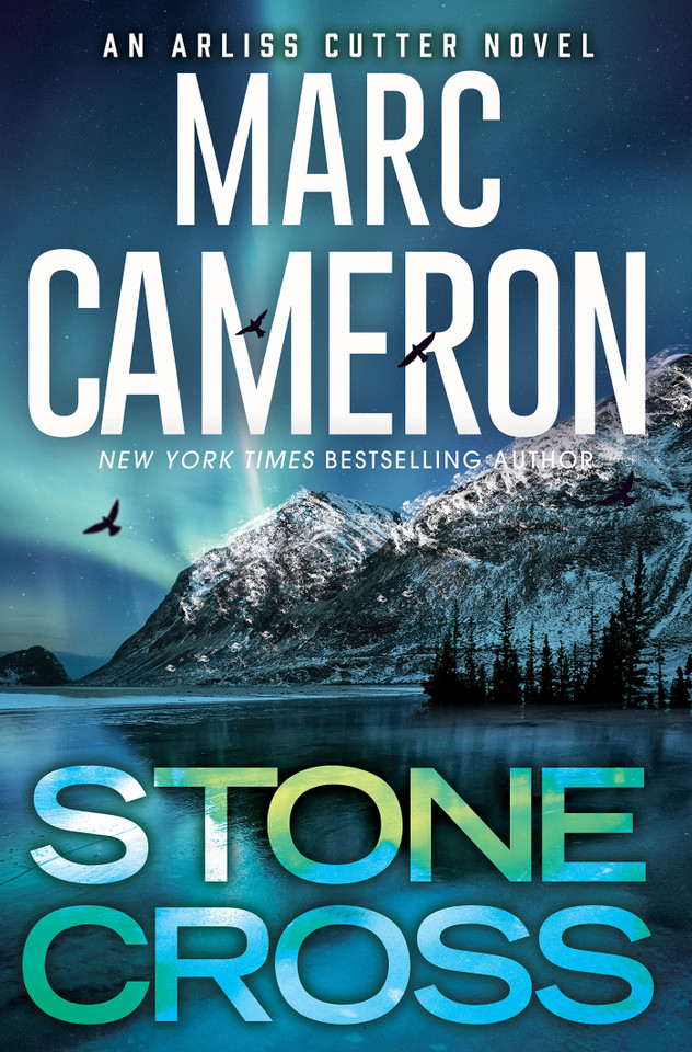 Stone Cross: An Action-Packed Crime Thriller (An Arliss Cutter Novel) book cover by Marc Cameron