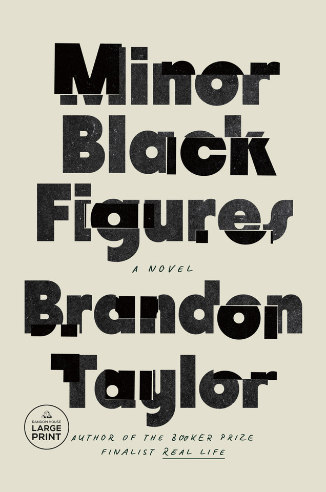 Minor Black Figures: A Novel book cover by Brandon Taylor