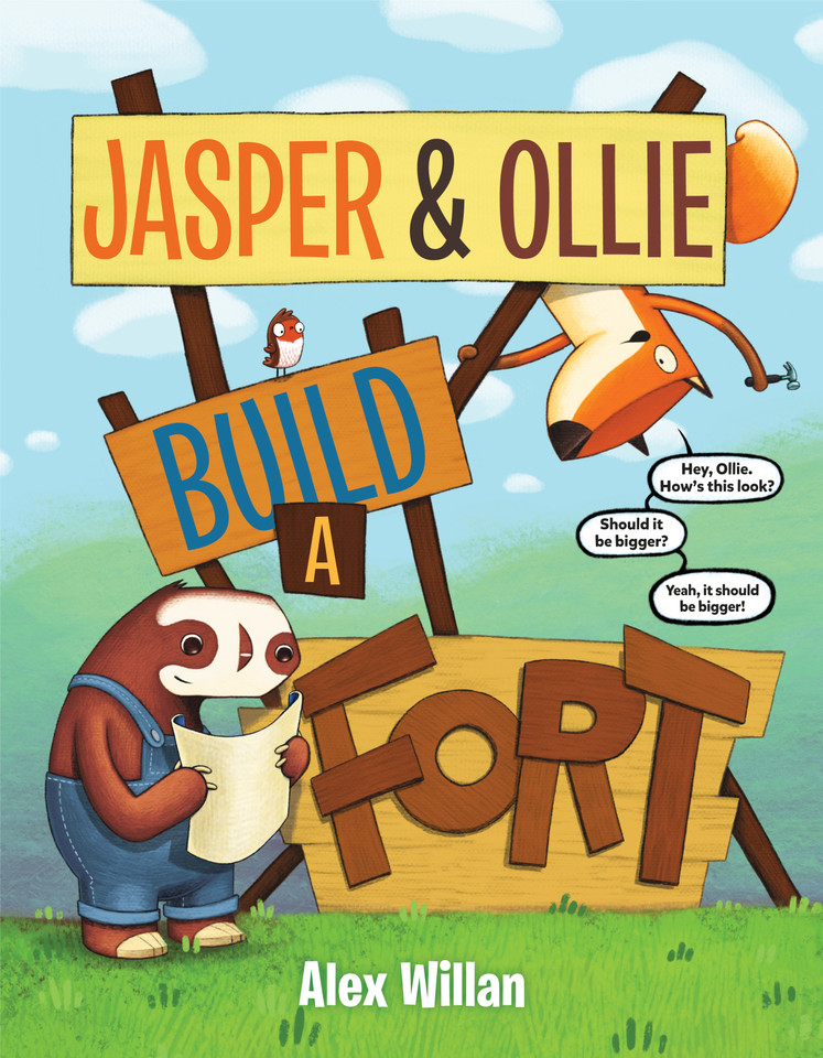 Jasper & Ollie Build a Fort book cover by Alex Willan