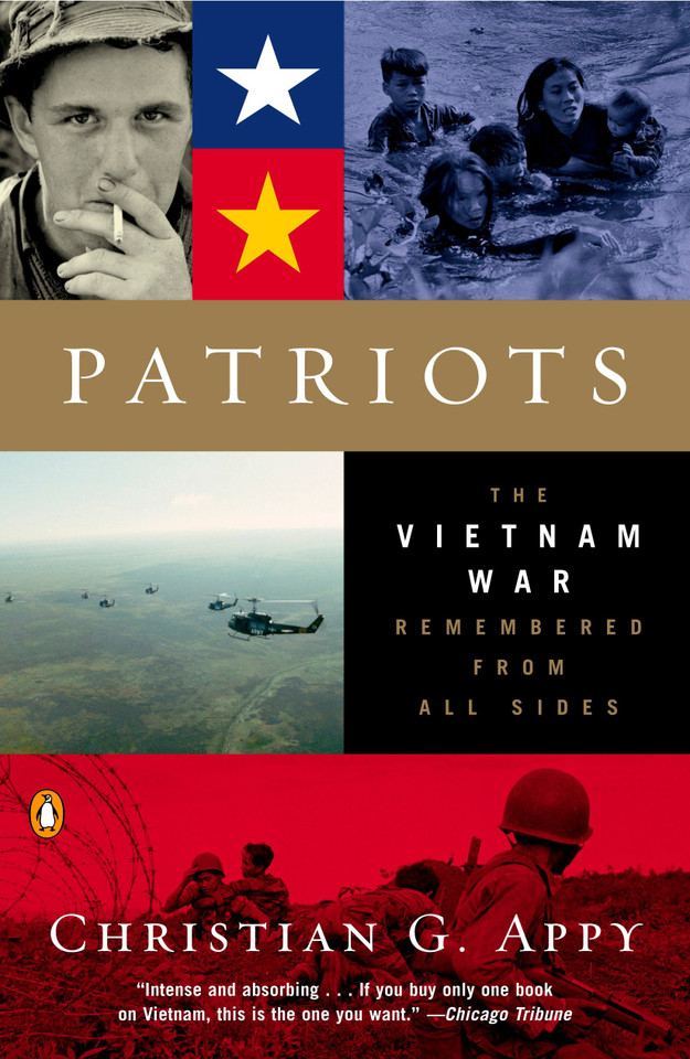 Patriots: The Vietnam War Remembered from All Sides book cover by Christian G. Appy