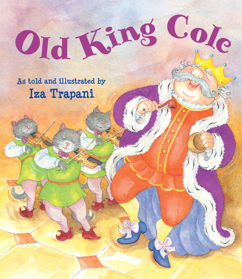 Old King Cole (Iza Trapani's Extended Nursery Rhymes) book cover by Iza Trapani