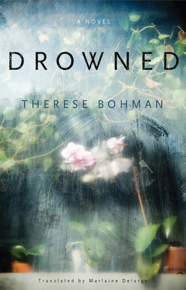 Drowned: A Novel book cover by Therese Bohman