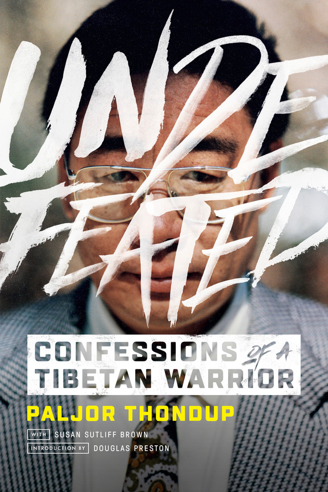 Undefeated: Confessions of a Tibetan Warrior book cover by Paljor Thondup