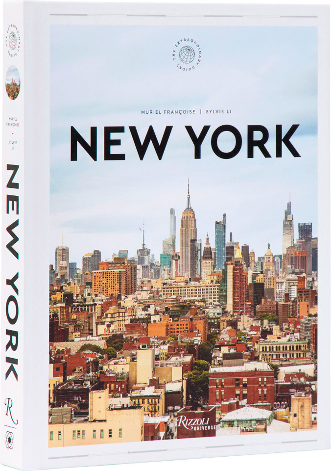 New York: The Extraordinary Guide: An Insider Tour of Art, Food, and Culture book cover by Muriel Françoise, Sylvie Li