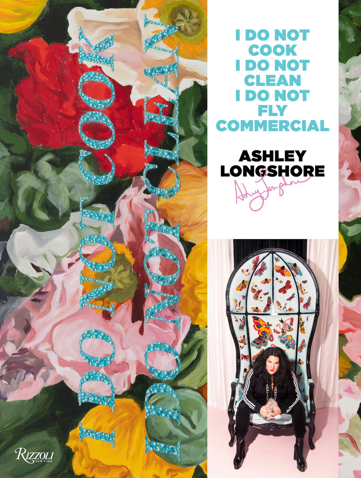 Ashley Longshore: I Do Not Cook, I Do Not Clean, I Do Not Fly Commercial book cover by Ashley Longshore