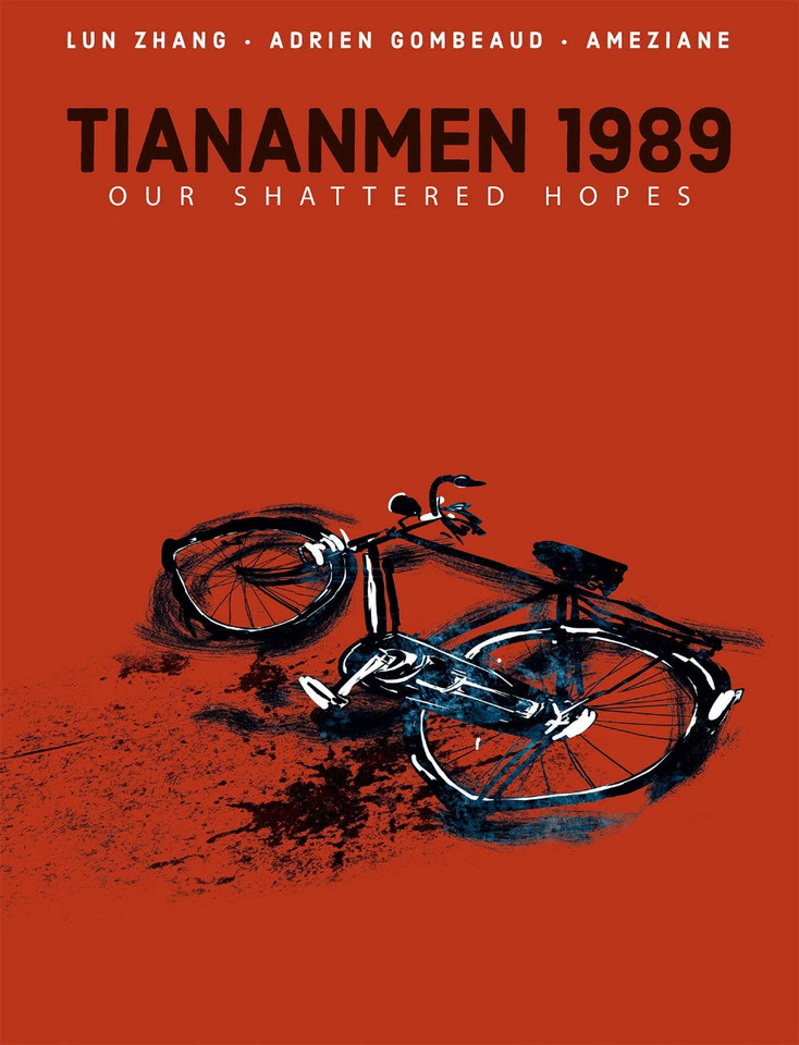 Tiananmen 1989: Our Shattered Hopes Cover