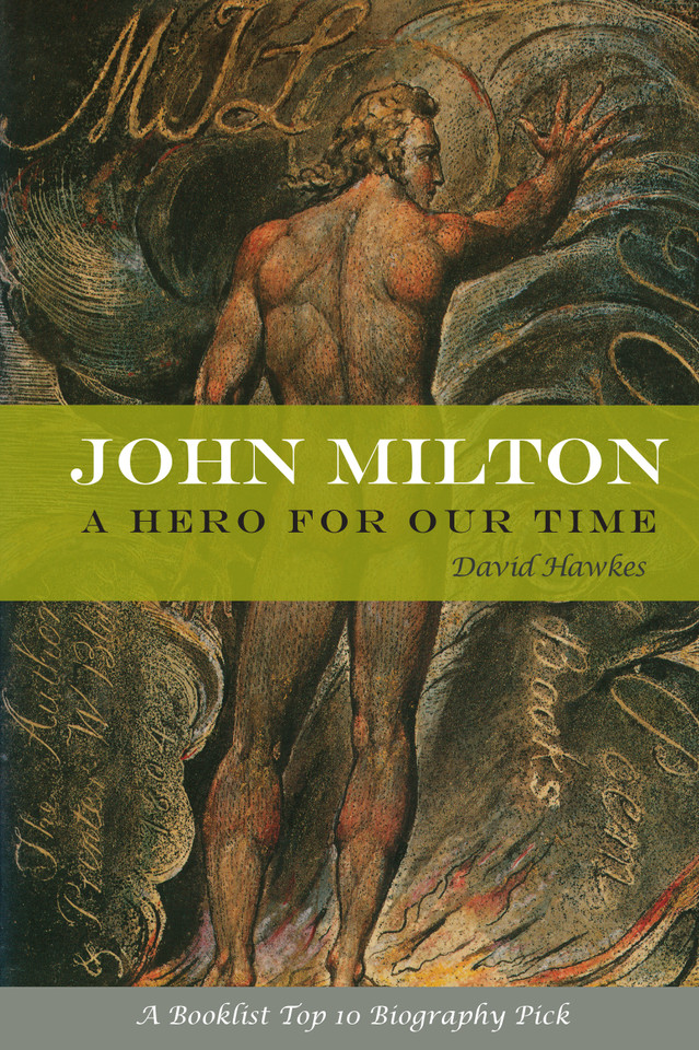 John Milton: A Hero of Our Time book cover by David Hawkes