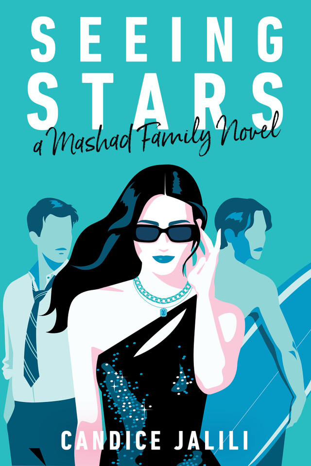 Seeing Stars: A Mashad Family Novel (A MASHAD FAMILY NOVEL) book cover by Candice Jalili
