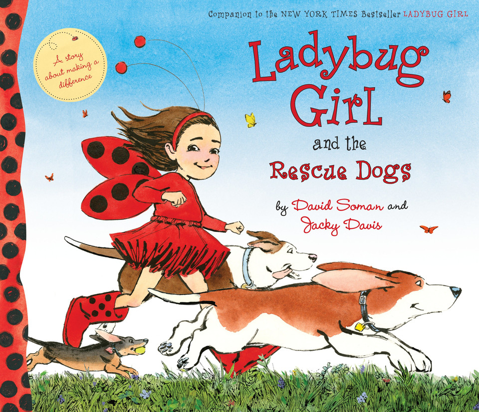 Ladybug Girl and the Rescue Dogs (Ladybug Girl) book cover by Jacky Davis