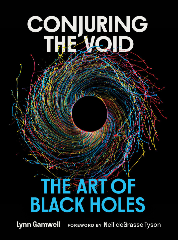 Conjuring the Void: The Art of Black Holes book cover by Lynn Gamwell