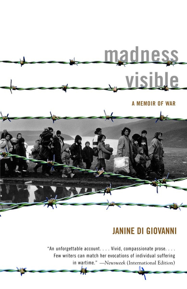 Madness Visible: A Memoir of War book cover by Janine di Giovanni