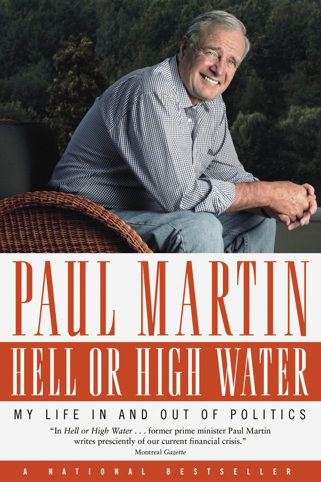 Hell or High Water: My Life in and out of Politics book cover by Paul Martin