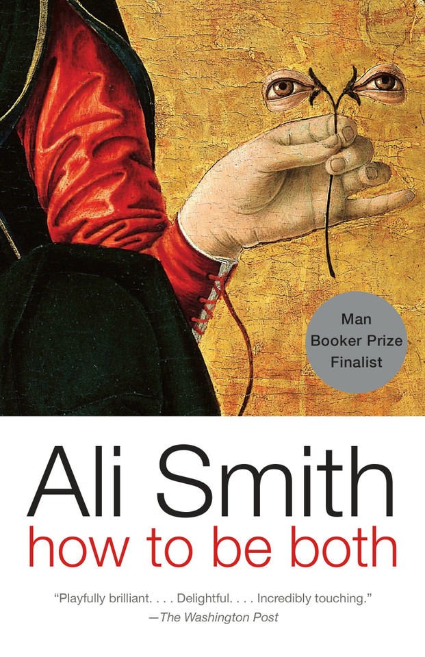 How to be both: A novel book cover by Ali Smith