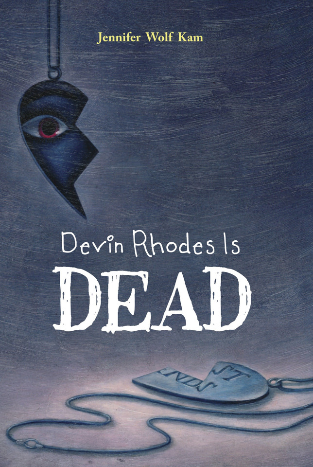 Devin Rhodes Is Dead book cover by Jennifer Wolf Kam