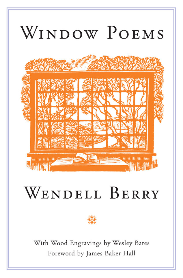 Window Poems book cover by Wendell Berry