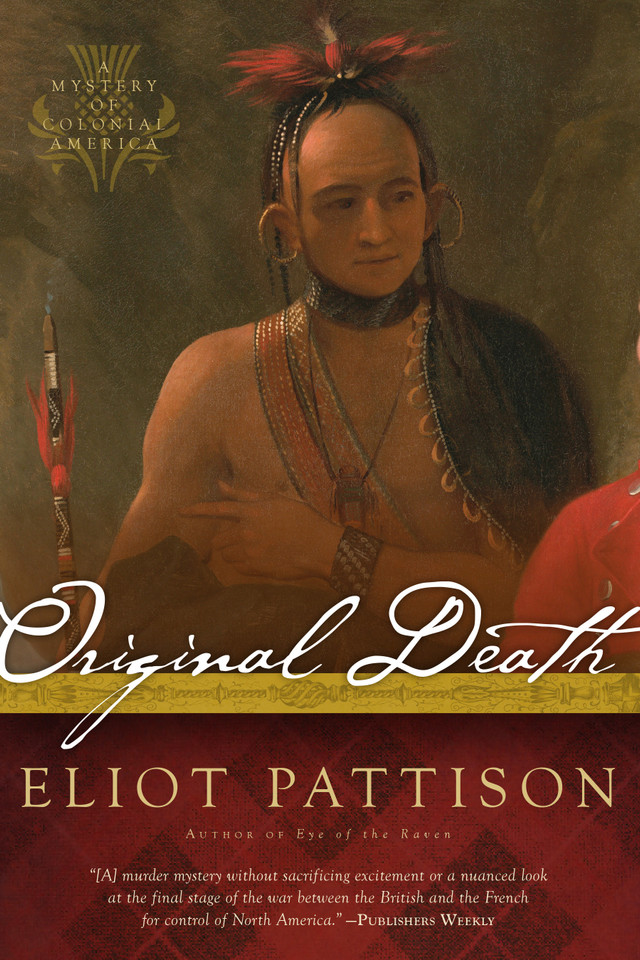Original Death: A Mystery of Colonial America (Bone Rattler) book cover by Eliot Pattison