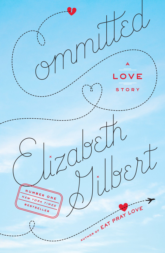 Committed: A Love Story book cover by Elizabeth Gilbert