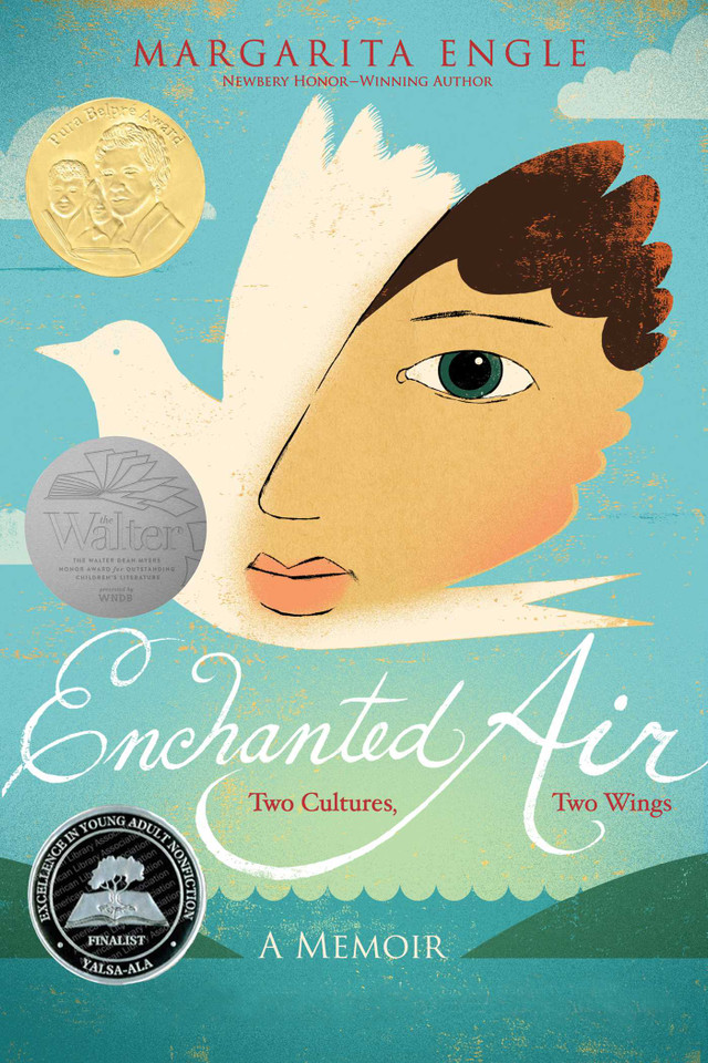 Enchanted Air: Two Cultures, Two Wings: A Memoir book cover by Margarita Engle