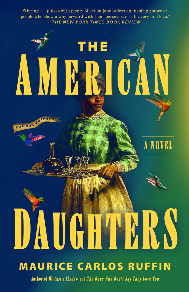 The American Daughters: A Novel book cover by Maurice Carlos Ruffin