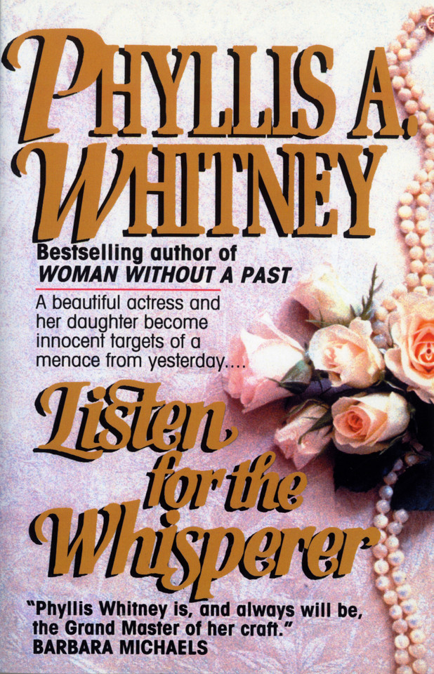 Listen for the Whisperer: A Novel book cover by Phyllis A. Whitney